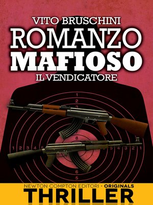 cover image of Romanzo mafioso. Il vendicatore